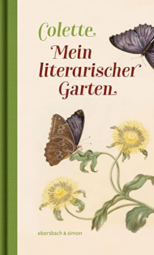 Mein literarischer Garten von ebersbach & simon